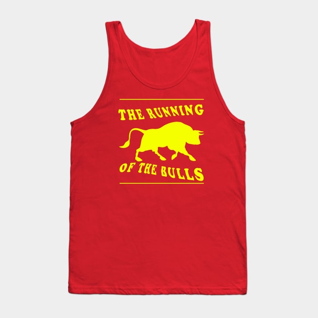 The Running of the Bulls Tank Top by Lyvershop